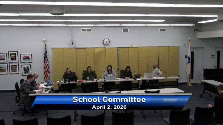 Thumbnail image for School Committee Meeting April 2nd, 2026