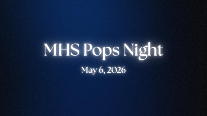 Thumbnail image for MHS Pops Concert - May 6, 2026