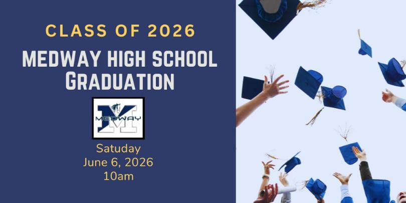 Thumbnail image for Medway High School Graduation - June 6, 2026